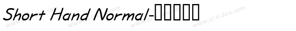 Short Hand Normal字体转换